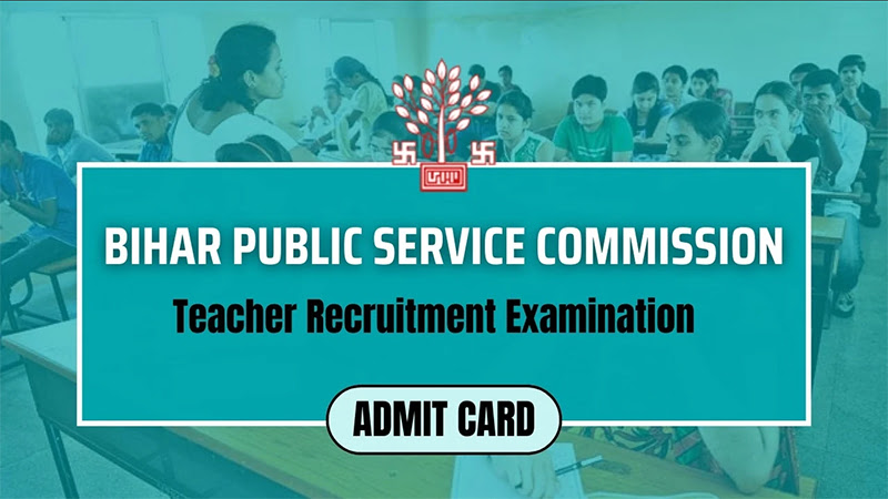 BPSC Teacher Admit Card