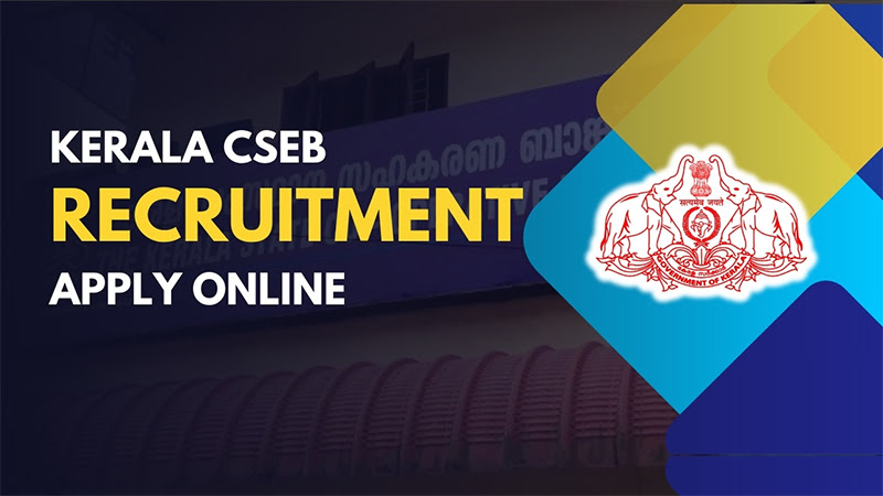 CSEB Kerala Recruitment 2025