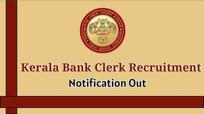 Kerala Bank Clerk Recruitment 2025