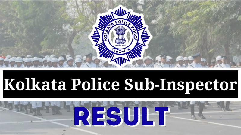 Kolkata Police SI Result 2025