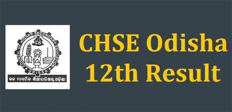 Odisha CHSE Result