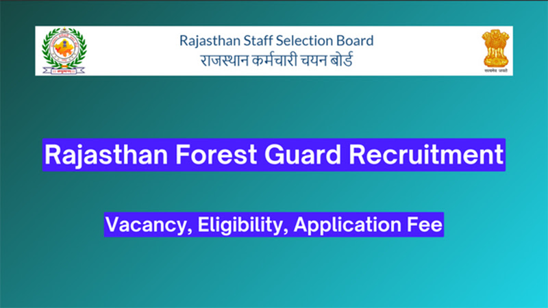 Rajasthan Forest Guard Recruitment