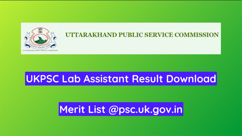 UKPSC Lab Assistant Result