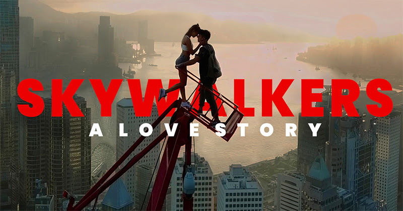 Skywalkers: A Love Story Movie