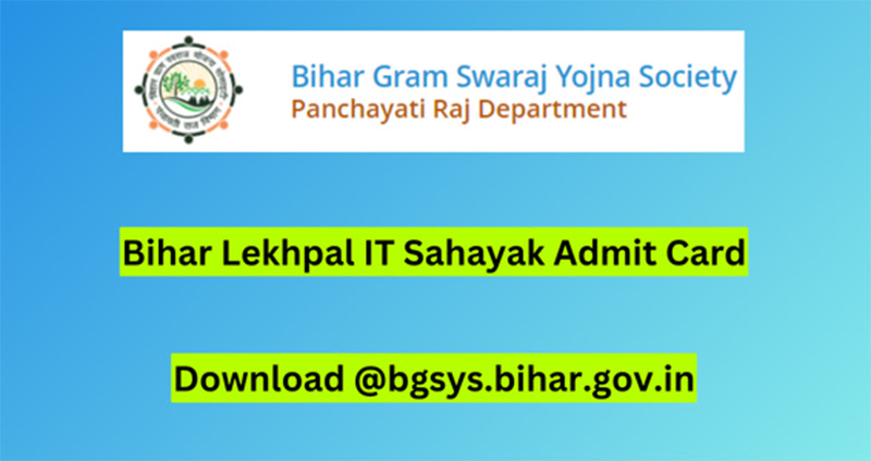 Bihar Lekhpal IT Sahayak Admit Card