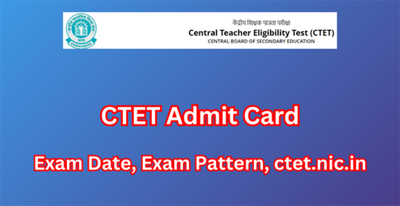 CTET Admit Card