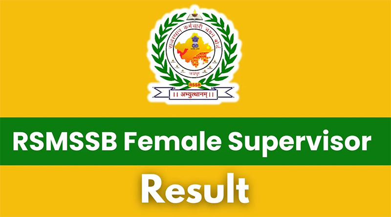 RSMSSB Female Supervisor Result