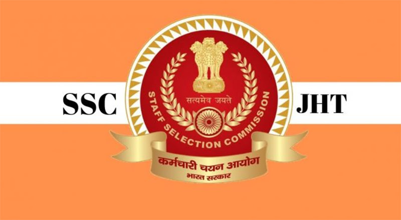 SSC JHT Recruitment