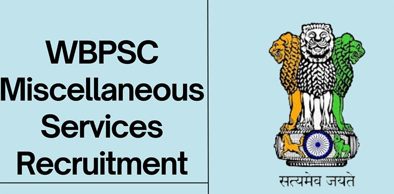 WBPSC Miscellaneous Services Recruitment