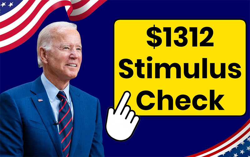 $1312 Stimulus Check Payment Released 2025