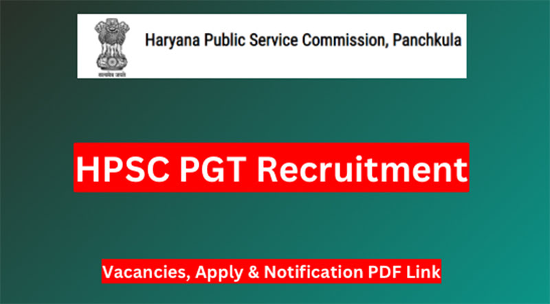 HPSC PGT Recruitment 2025