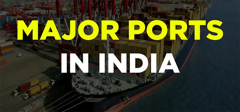 Major Ports of India