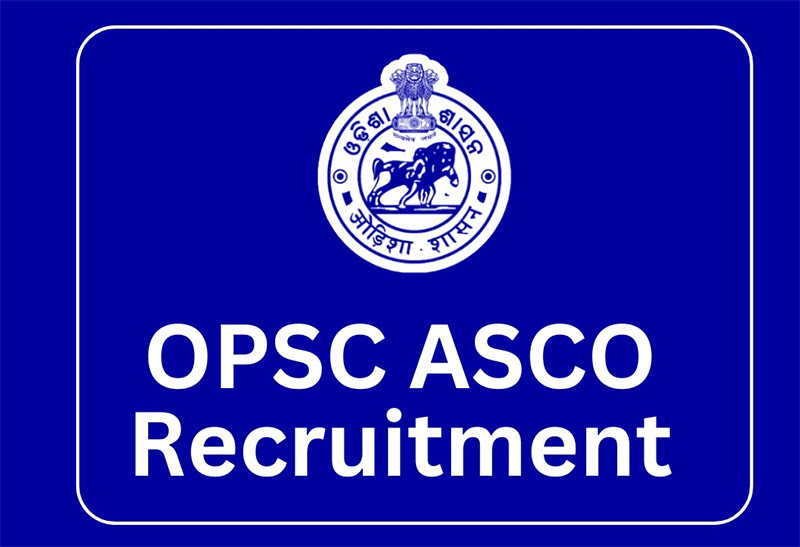 OPSC ASCO Recruitment