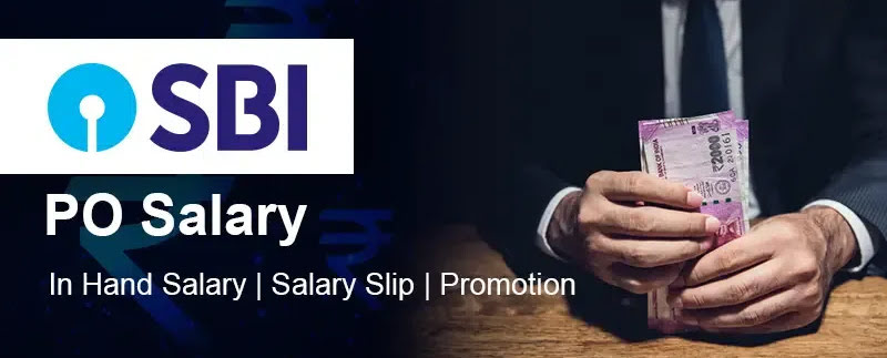 SBI PO Salary