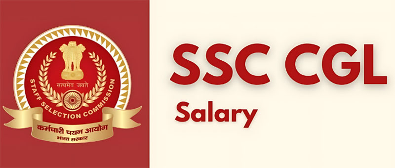 SSC CGL Salary