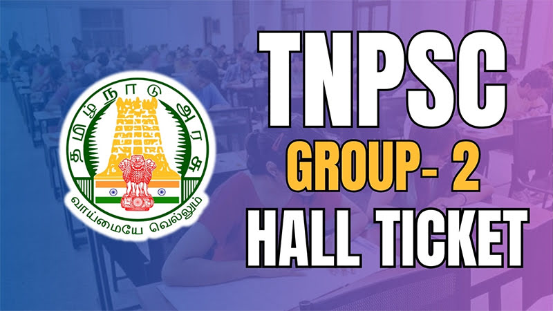 TNPSC Group 2 Hall Ticket