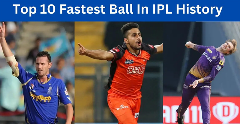 Top 10 Fastest Ball in the History of IPL