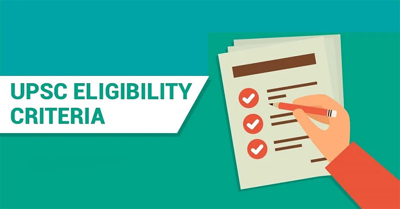 UPSC Eligibility Criteria