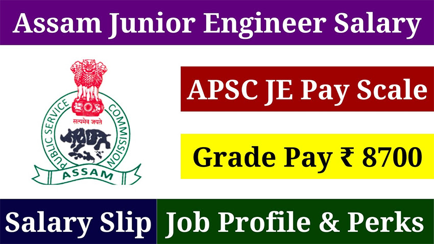 APSC JE Pay Scale