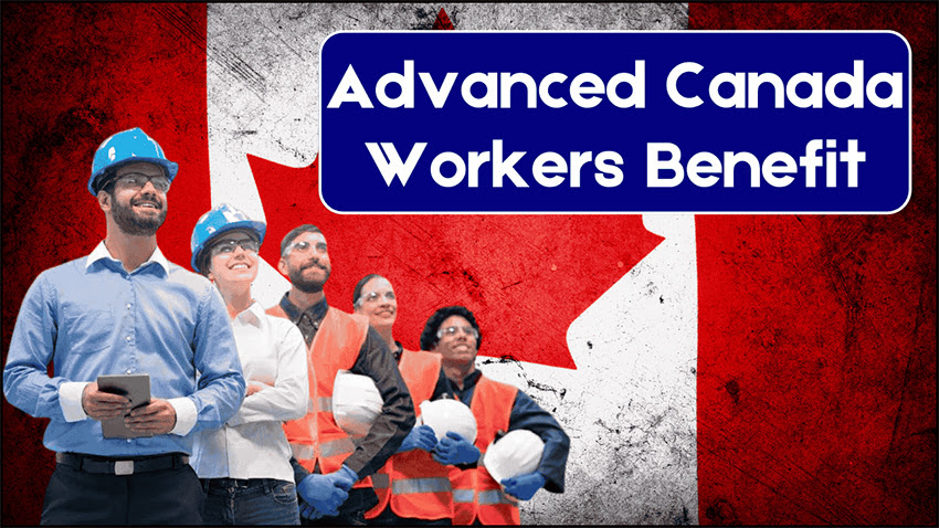 Advanced Canada Workers Benefit