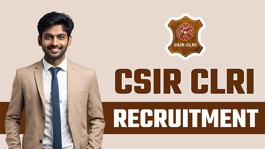 CSIR CLRI Technical Recruitment