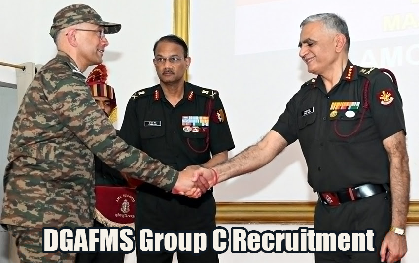 DGAFMS Group C Recruitment