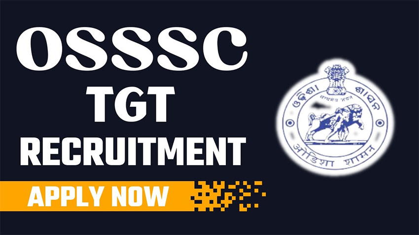 OSSSC TGT Recruitment