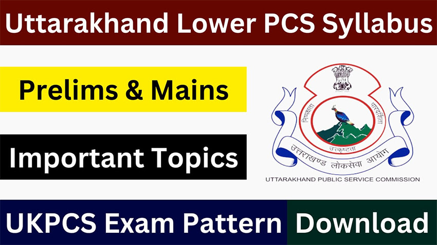 UKPSC Lower PCS Syllabus