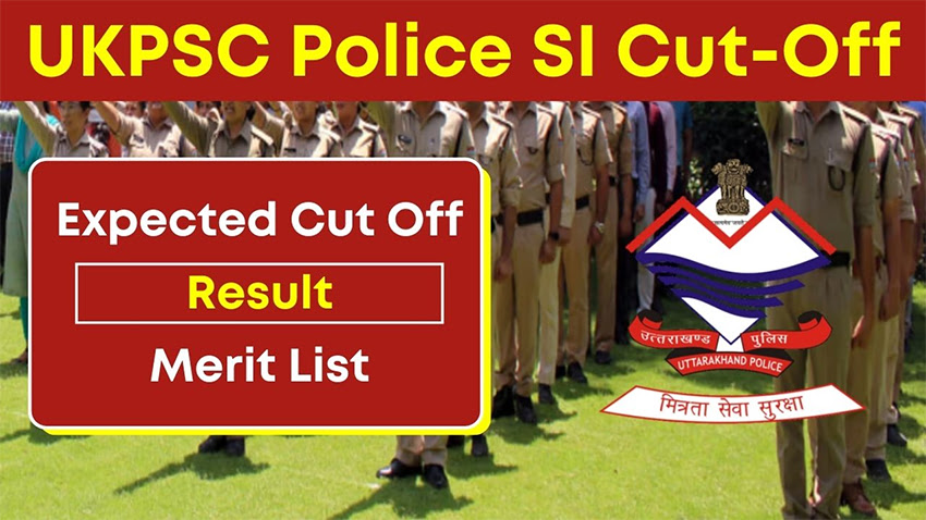 Uttarakhand Police SI Cut Off