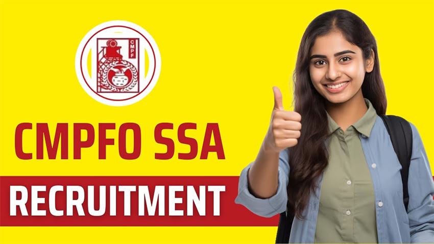 CMPFO SSA Recruitment