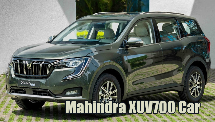 Mahindra XUV700 Car