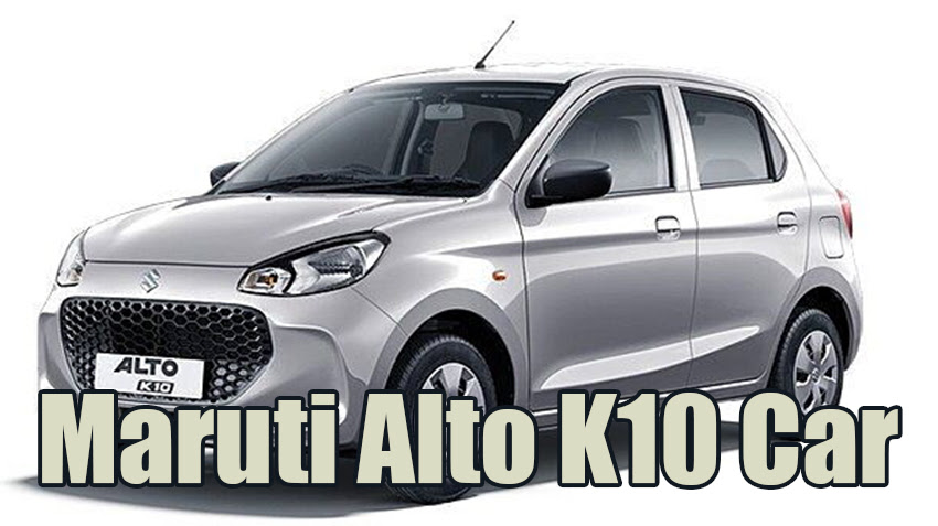 Maruti Alto K10 Car