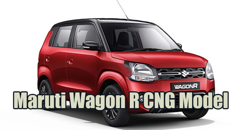 Maruti Wagon R CNG Model