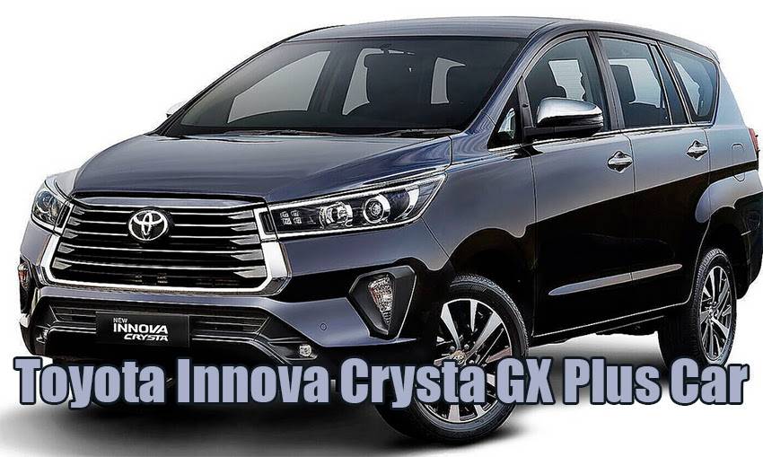 Toyota Innova Crysta GX Plus Car