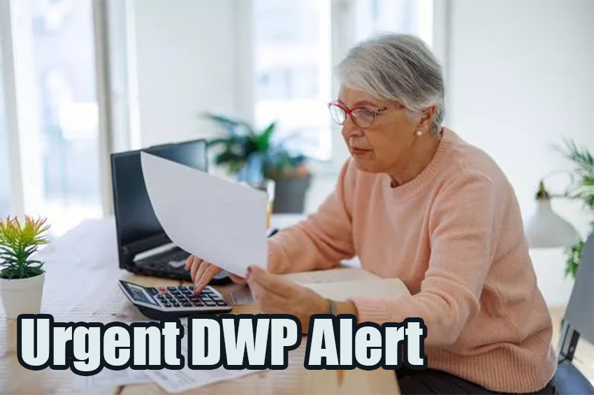 Urgent DWP Alert