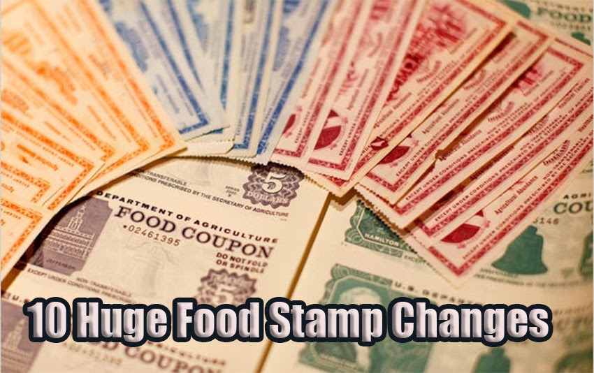 10 Huge Food Stamp Changes