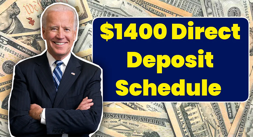 $1400 Direct Deposit Schedule