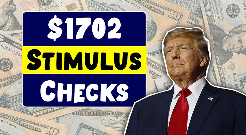 $1702 Stimulus Checks