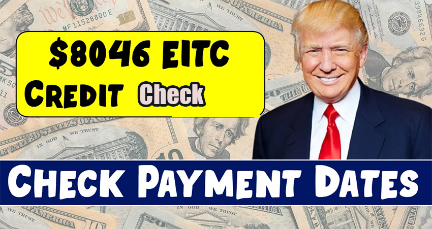 $8046 EITC Credit For American