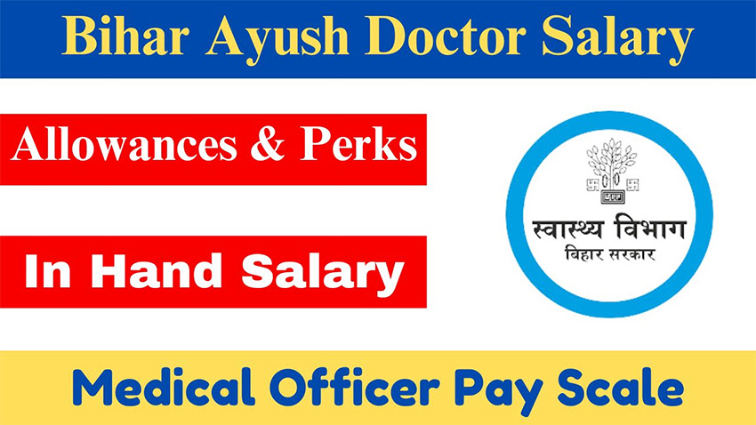 Bihar Ayush Doctor Salary