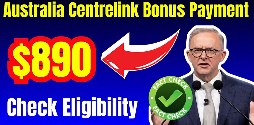 Centrelink $890 Bonus Payment