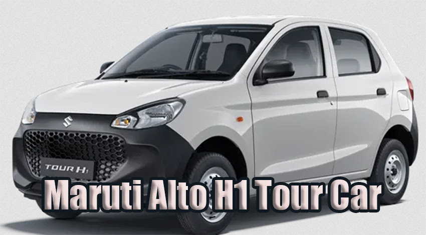 Maruti Alto H1 Tour Car