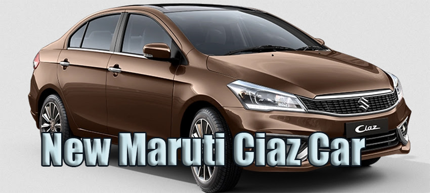 New Maruti Ciaz Car