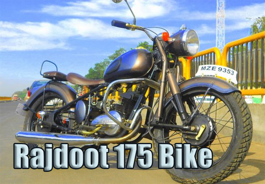 Rajdoot 175 Bike